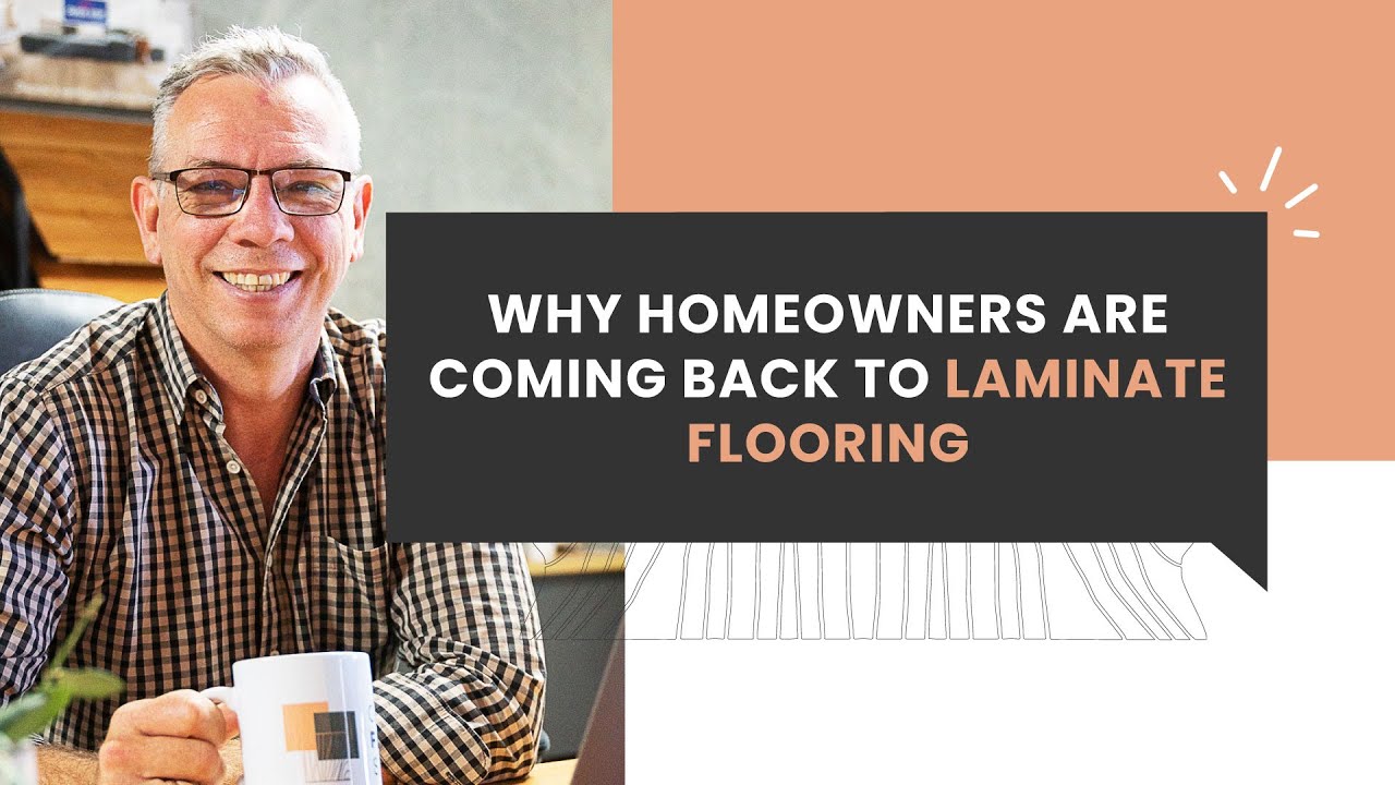 The True Facts Why Homeowners Are Coming Back to Laminate Flooring